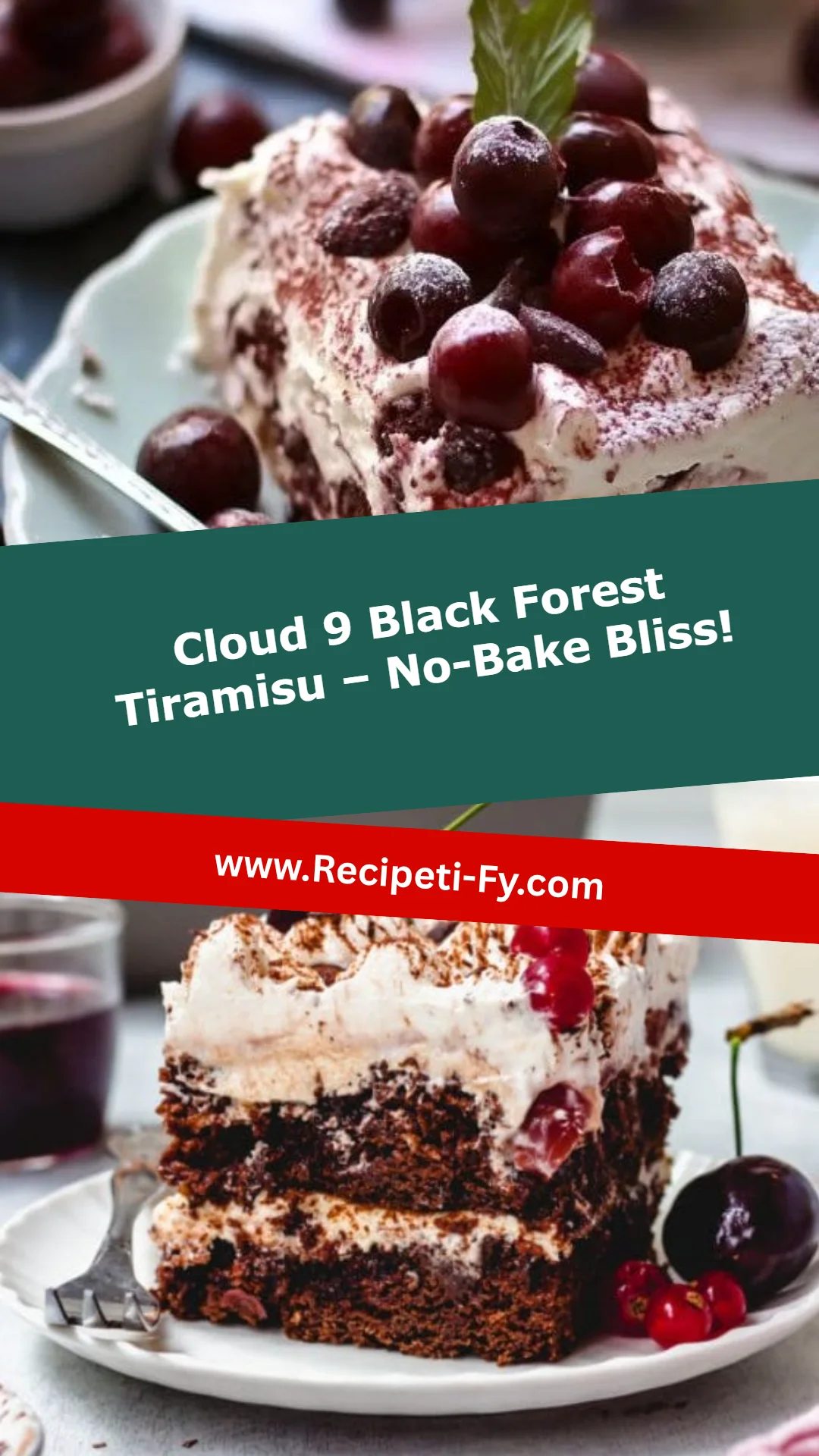 Cloud 9 Black Forest Tiramisu – No-Bake Bliss!