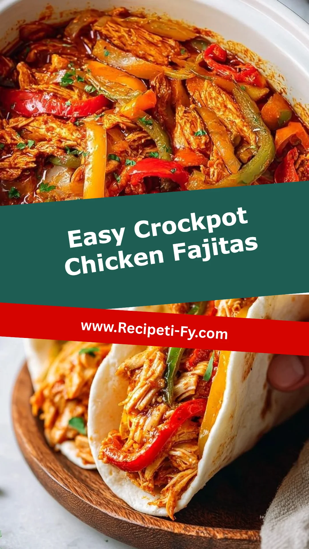Easy Crockpot Chicken Fajitas