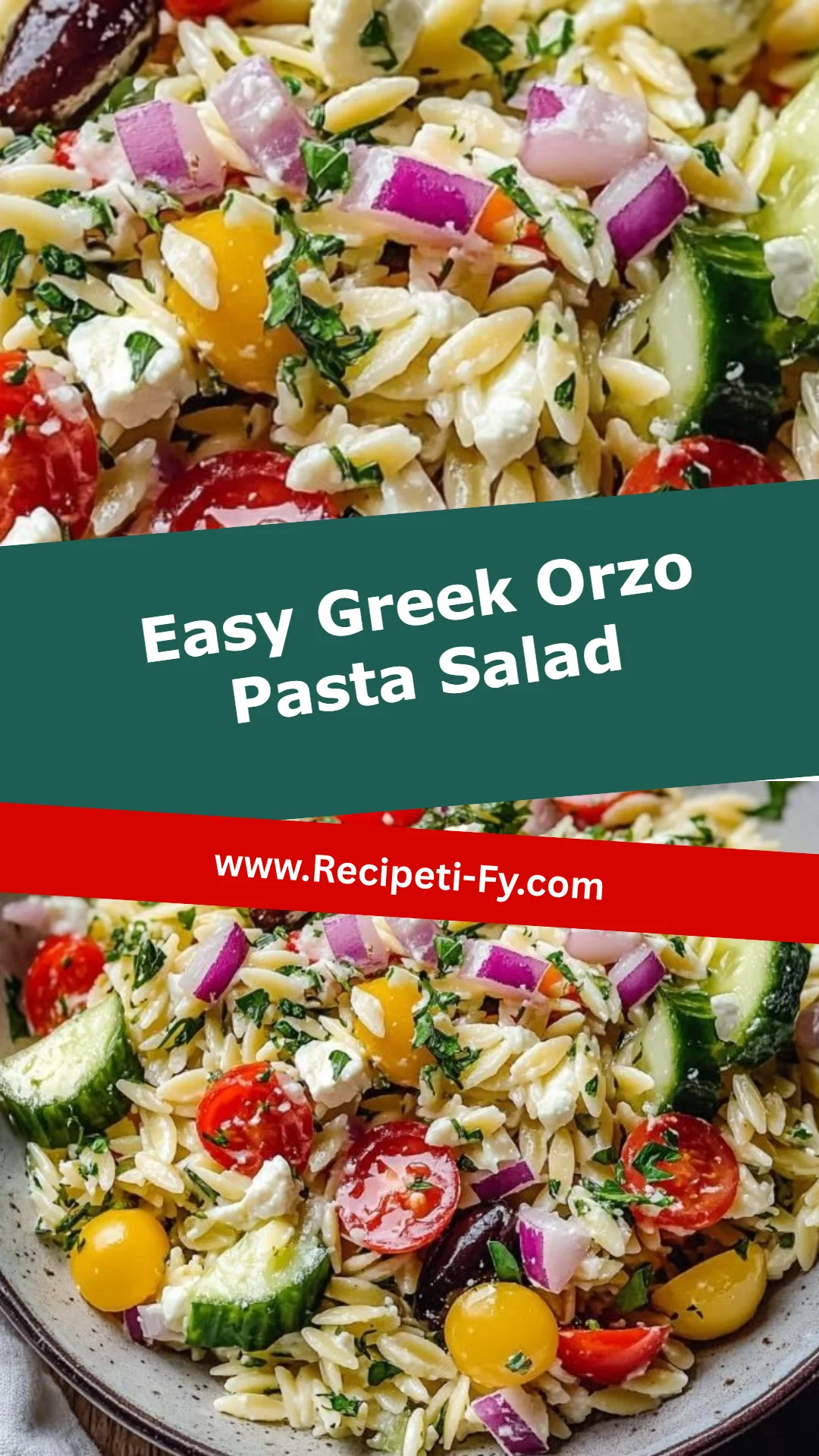 Easy Greek Orzo Pasta Salad