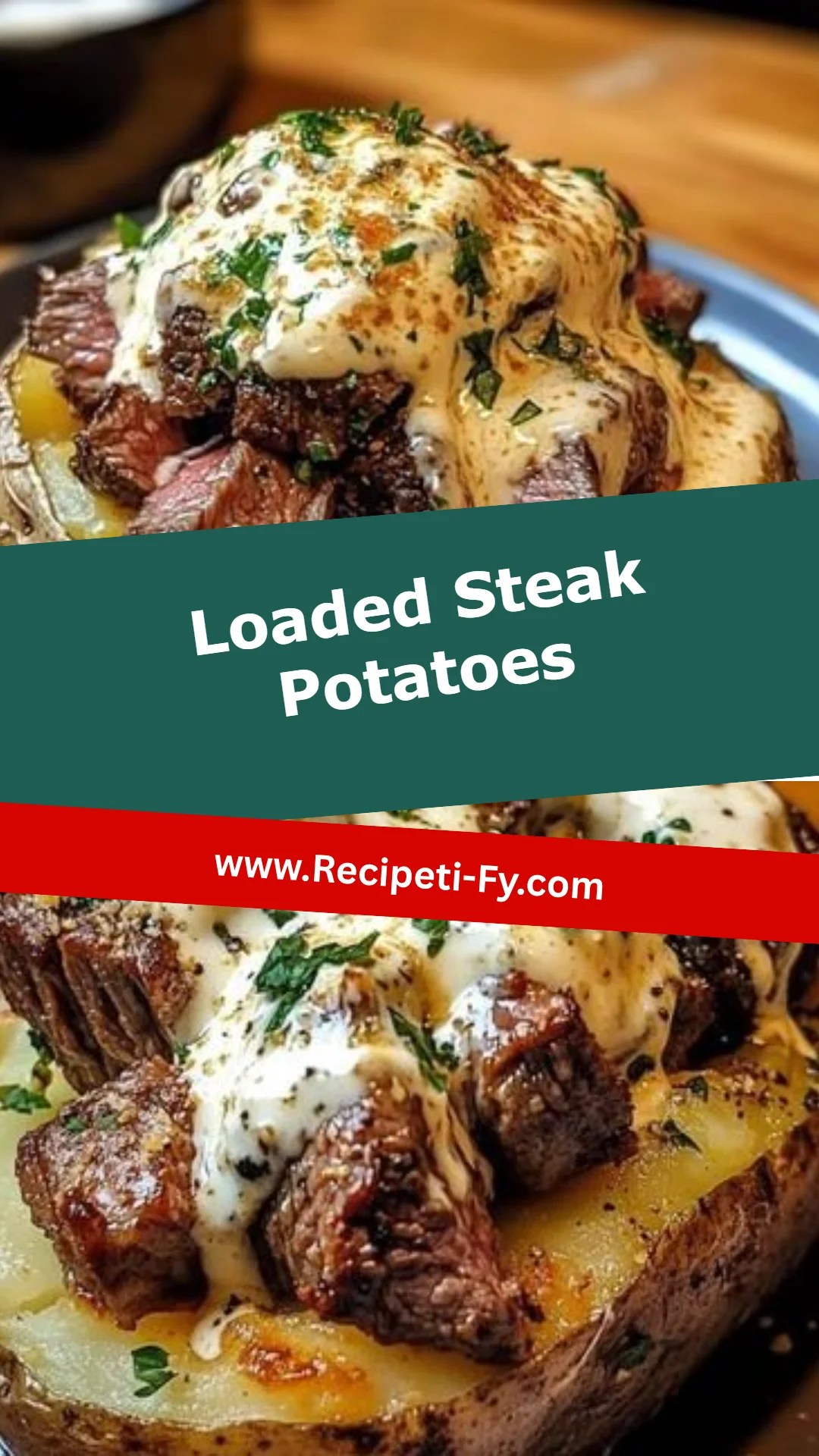 Loaded Steak Potatoes