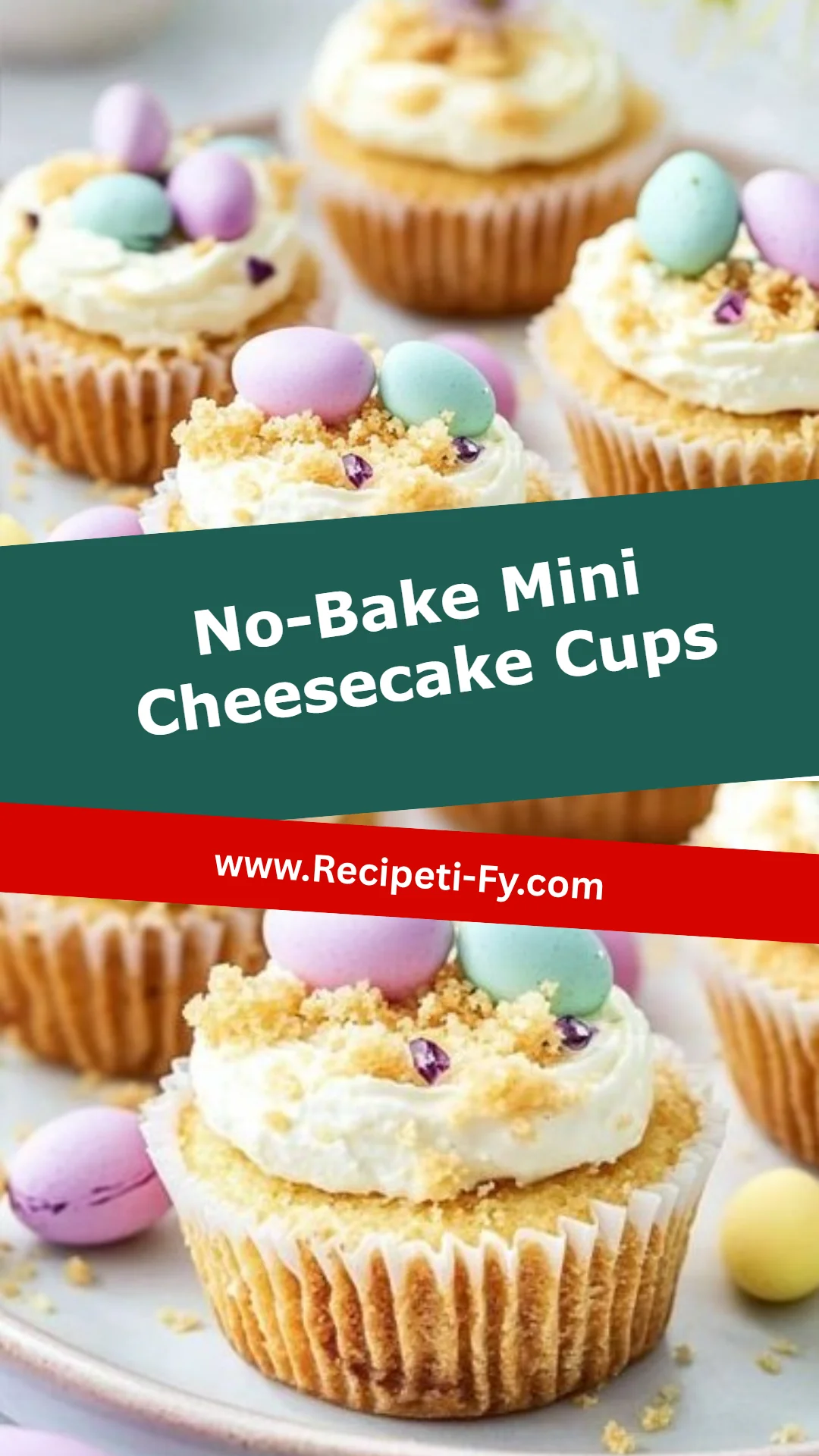No-Bake Mini Cheesecake Cups