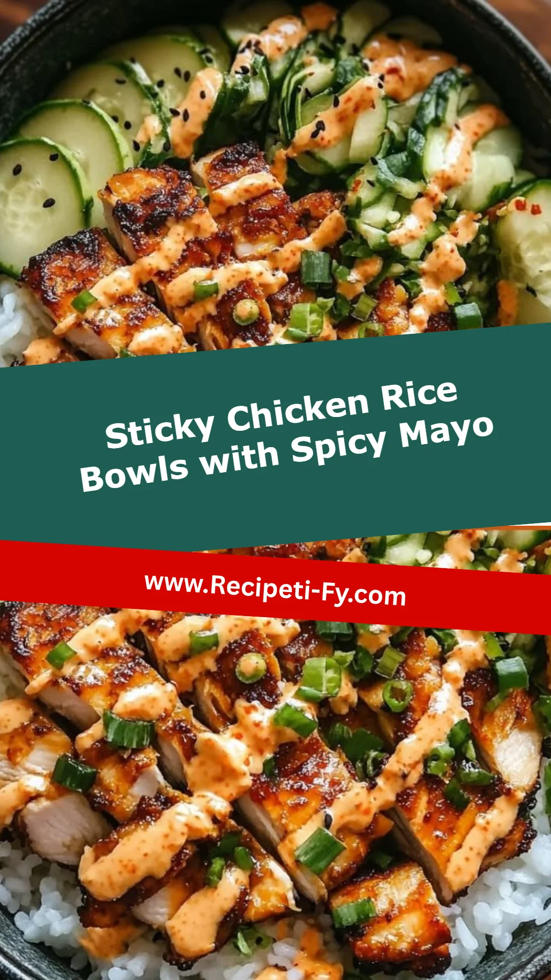 Sticky Chicken Rice Bowls with Spicy Mayo