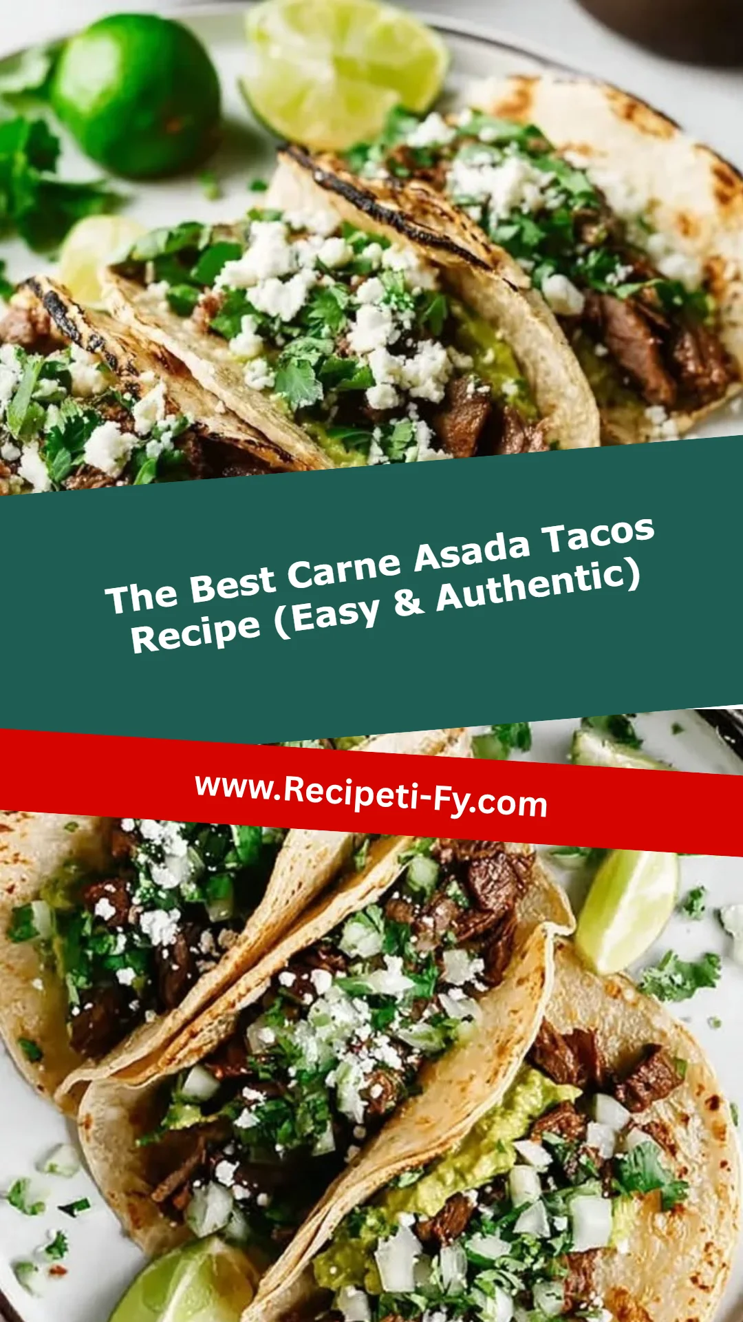 The Best Carne Asada Tacos Recipe (Easy & Authentic)