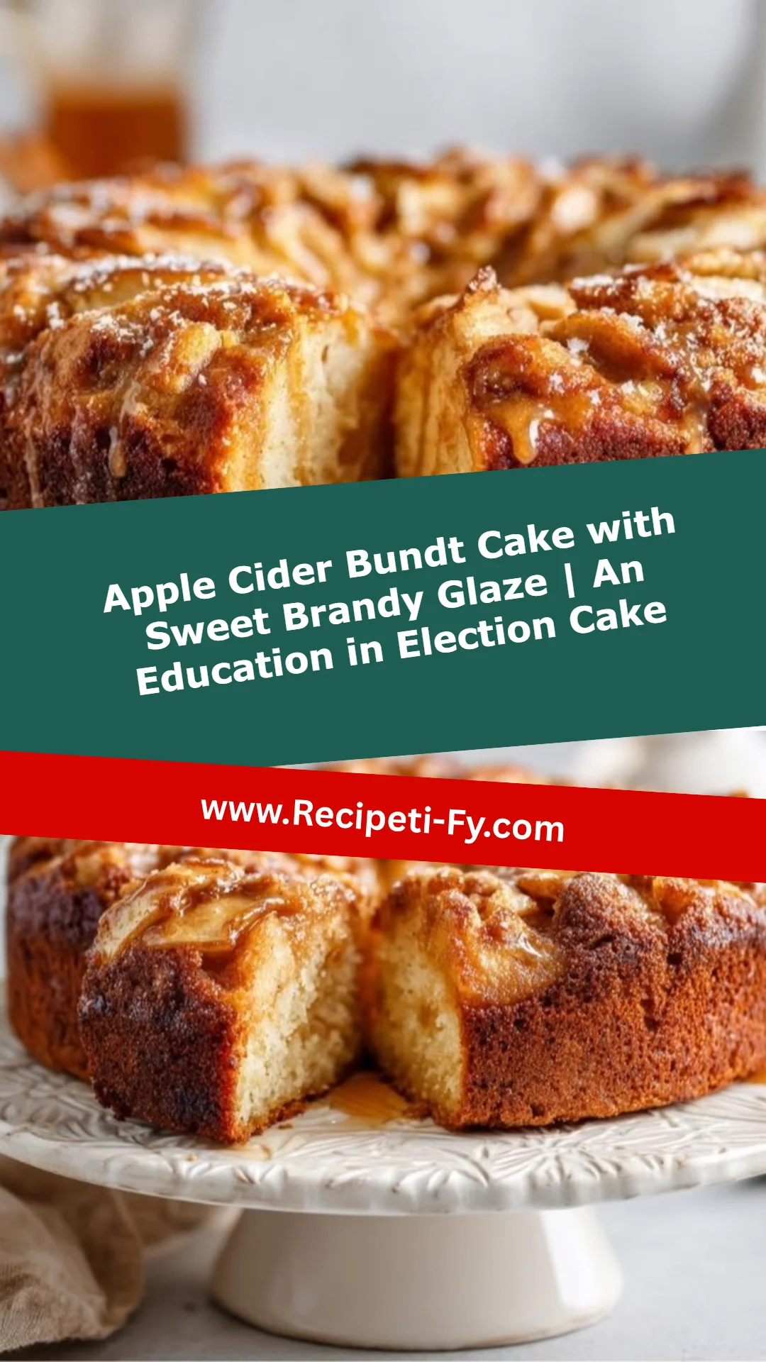 Apple Cider Bundt Cake with Sweet Brandy Glaze | An Education in Election Cake