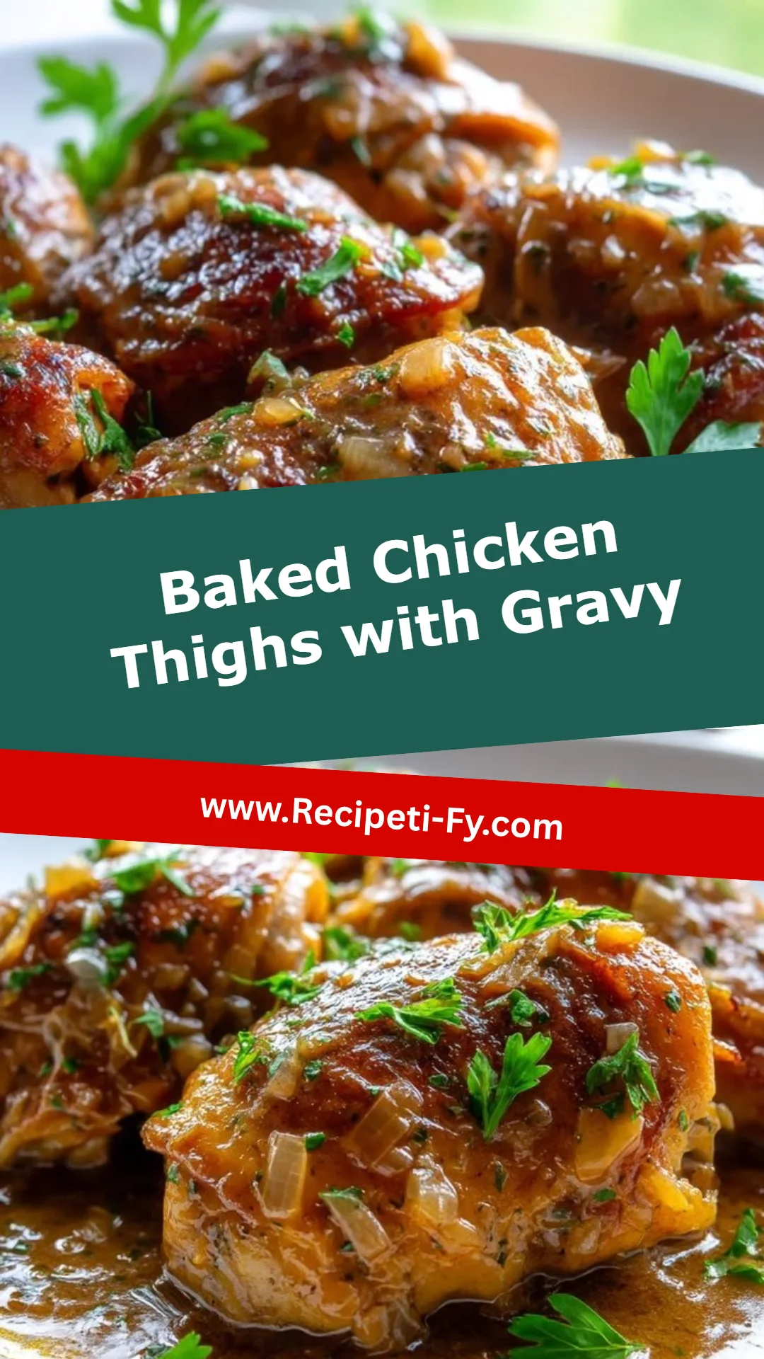 Baked Chicken Thighs with Gravy
