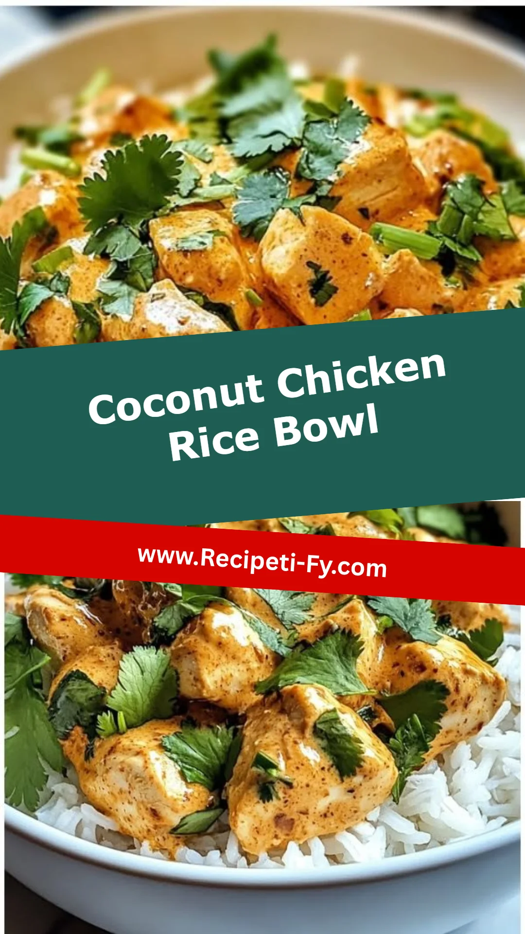 Coconut Chicken Rice Bowl