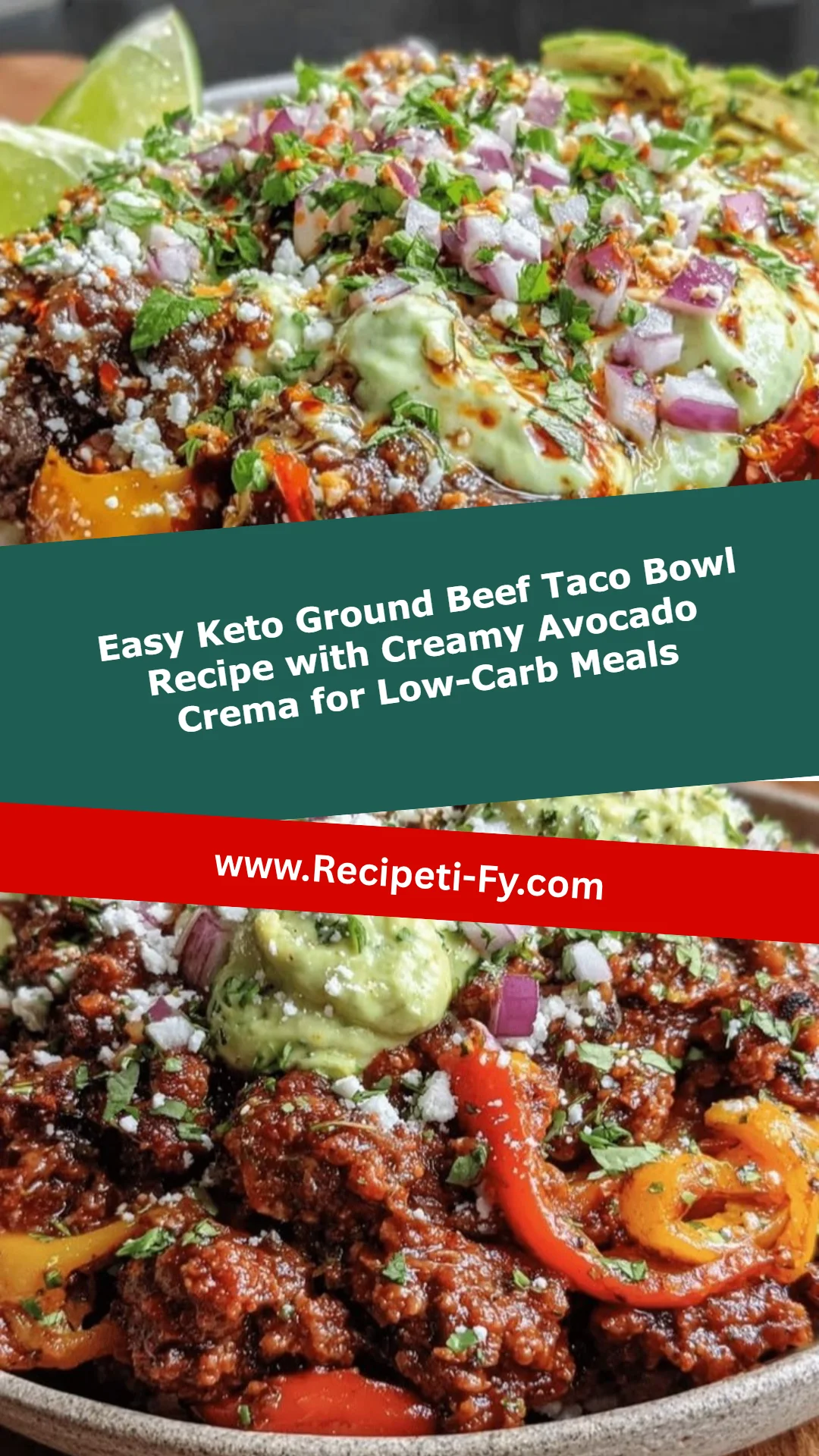 Easy Keto Ground Beef Taco Bowl Recipe with Creamy Avocado Crema for Low-Carb Meals