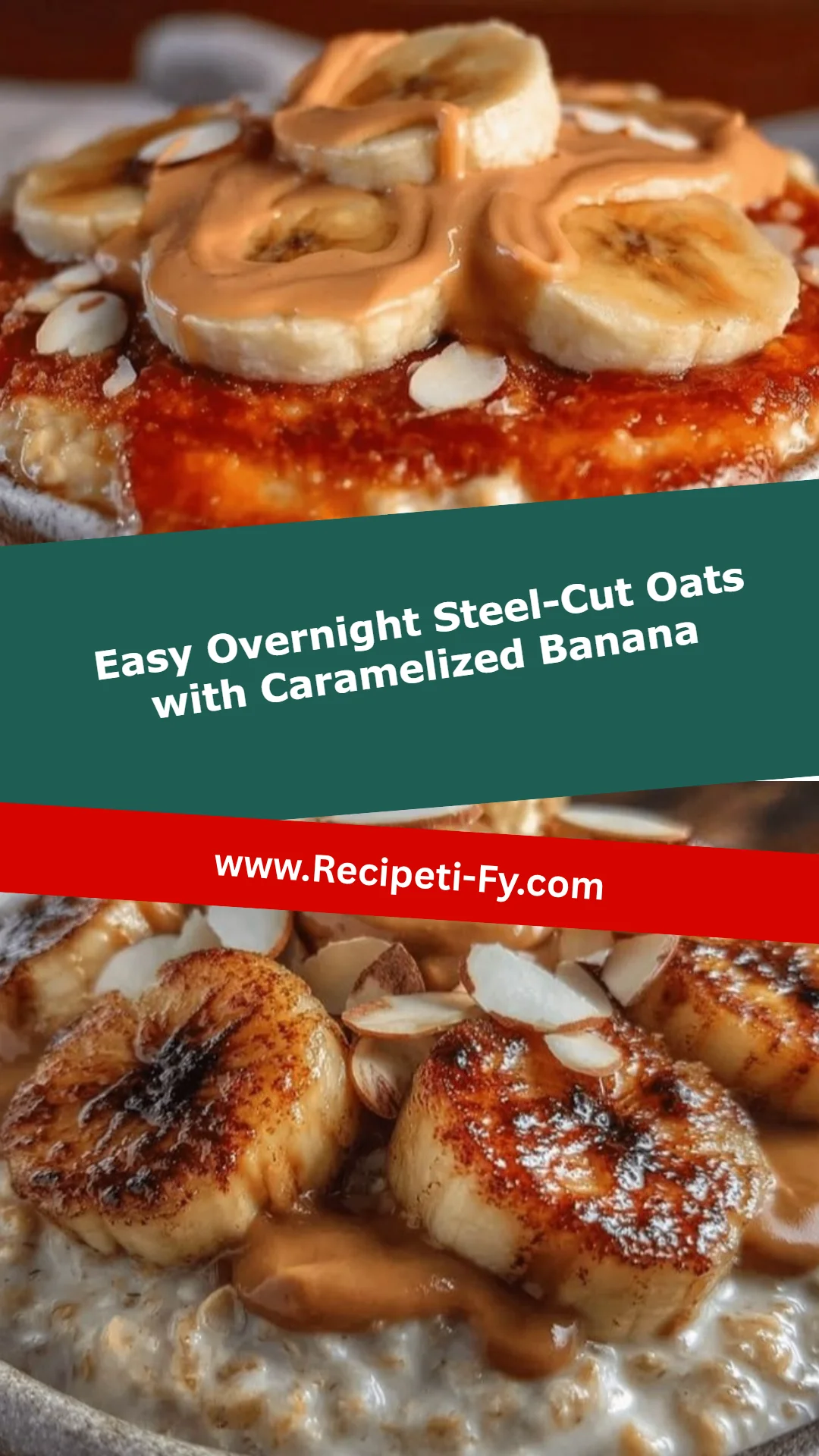 Easy Overnight Steel-Cut Oats with Caramelized Banana