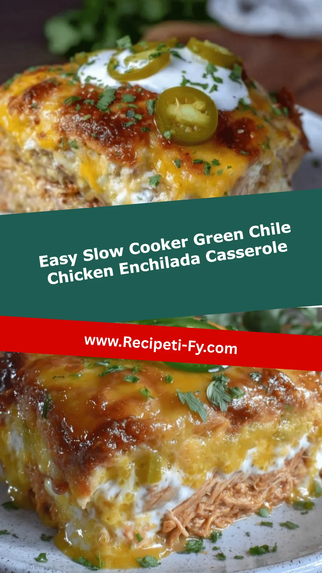 Easy Slow Cooker Green Chile Chicken Enchilada Casserole
