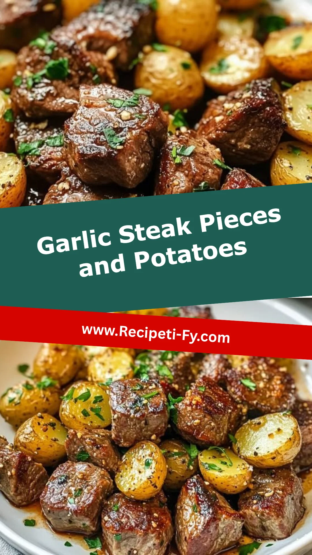 Garlic Steak Pieces and Potatoes