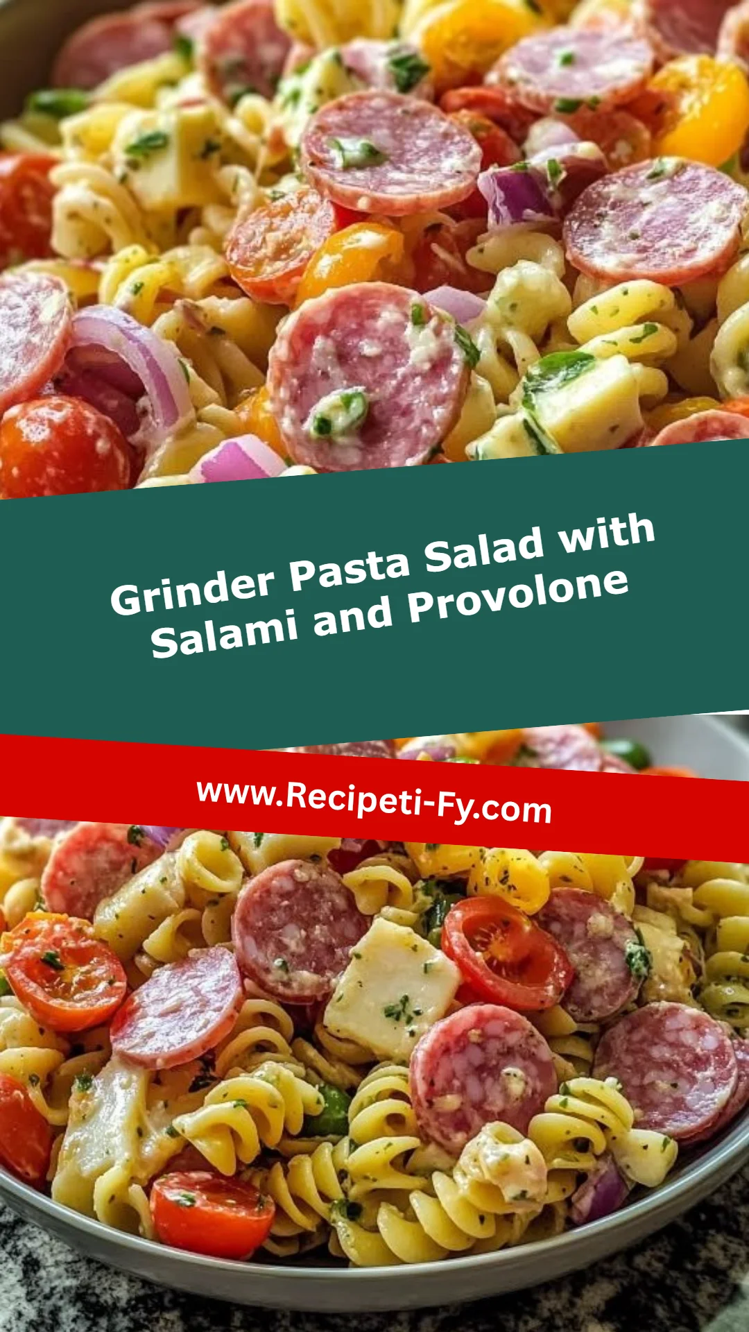 Grinder Pasta Salad with Salami and Provolone
