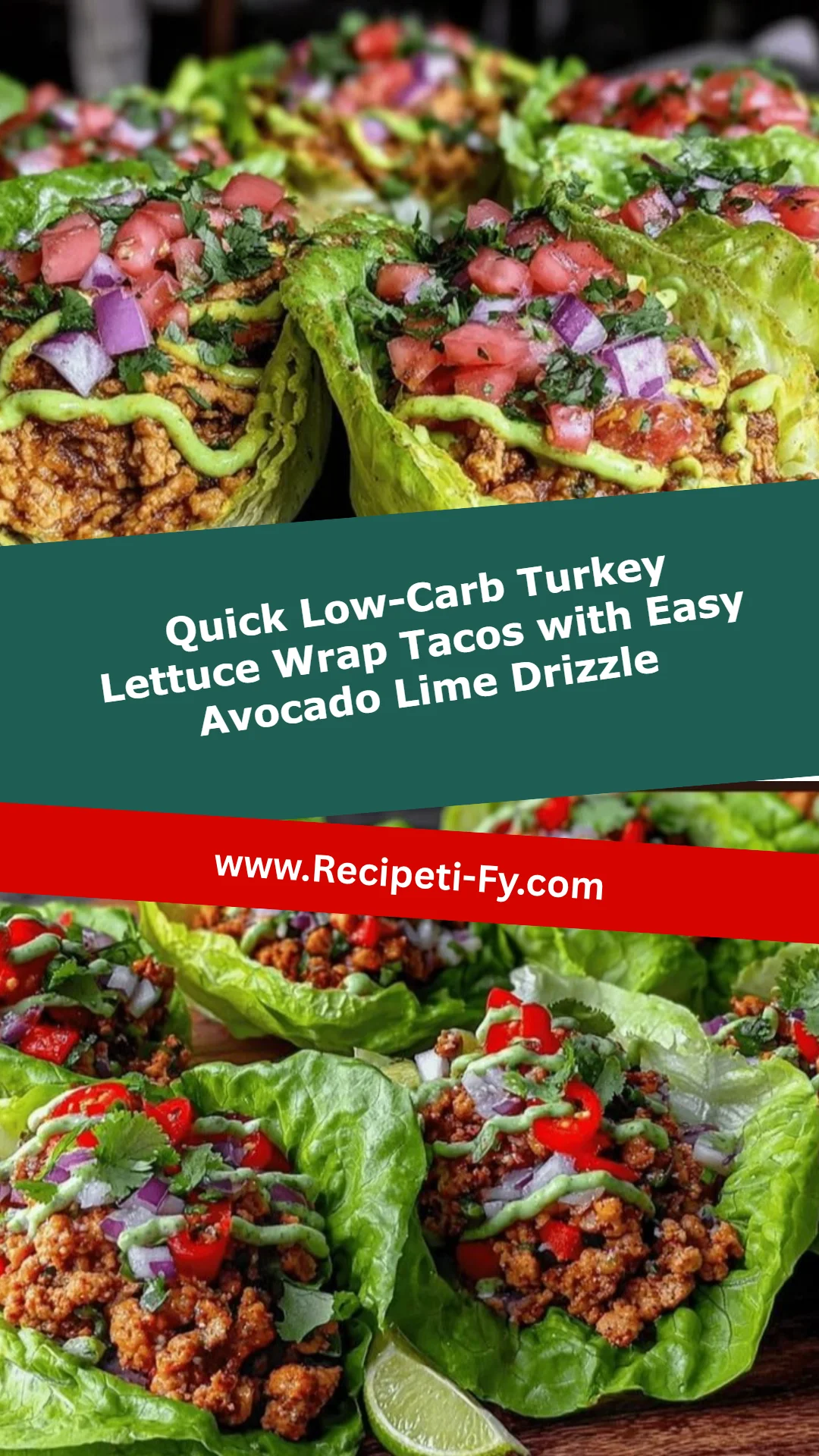 Quick Low-Carb Turkey Lettuce Wrap Tacos with Easy Avocado Lime Drizzle