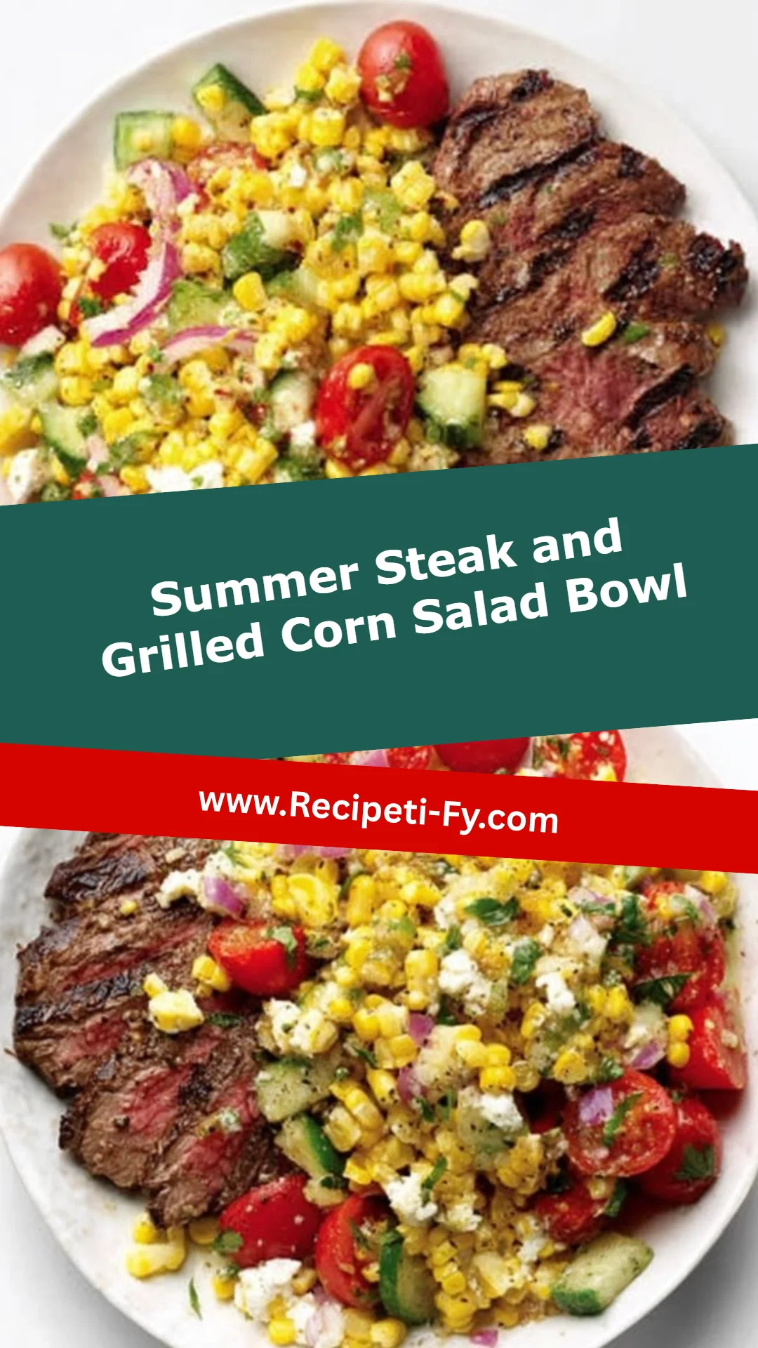 Summer Steak and Grilled Corn Salad Bowl