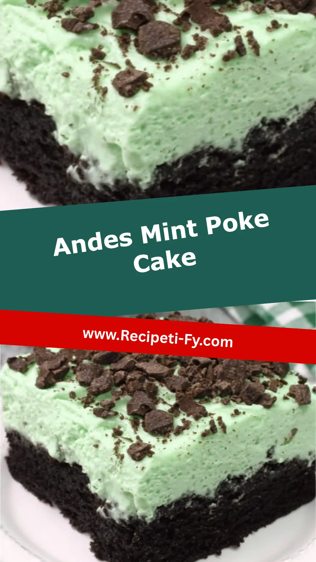 Andes Mint Poke Cake