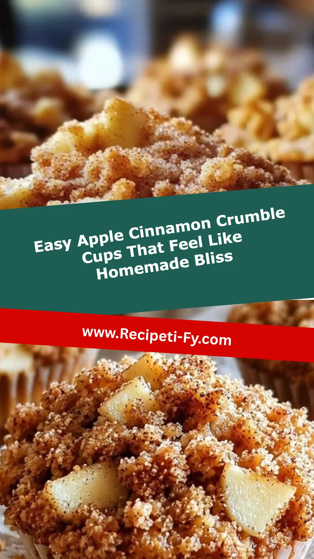 Easy Apple Cinnamon Crumble Cups That Feel Like Homemade Bliss