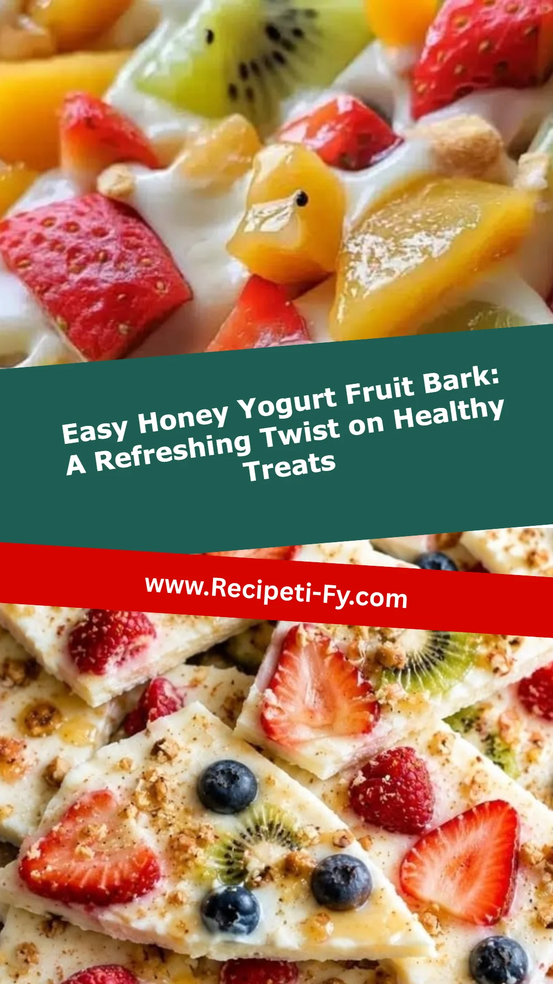 Easy Honey Yogurt Fruit Bark: A Refreshing Twist on Healthy Treats