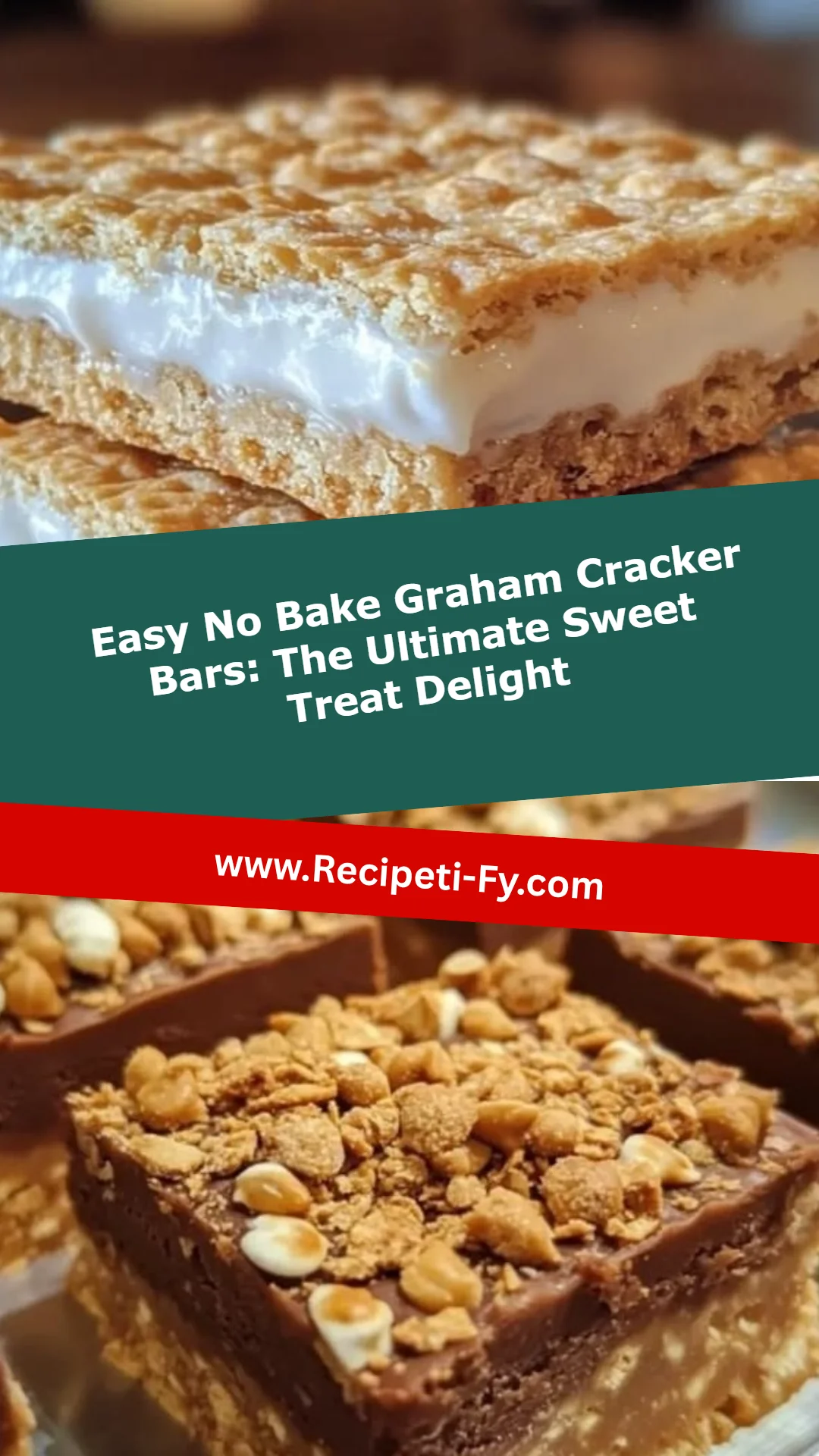 Easy No Bake Graham Cracker Bars: The Ultimate Sweet Treat Delight