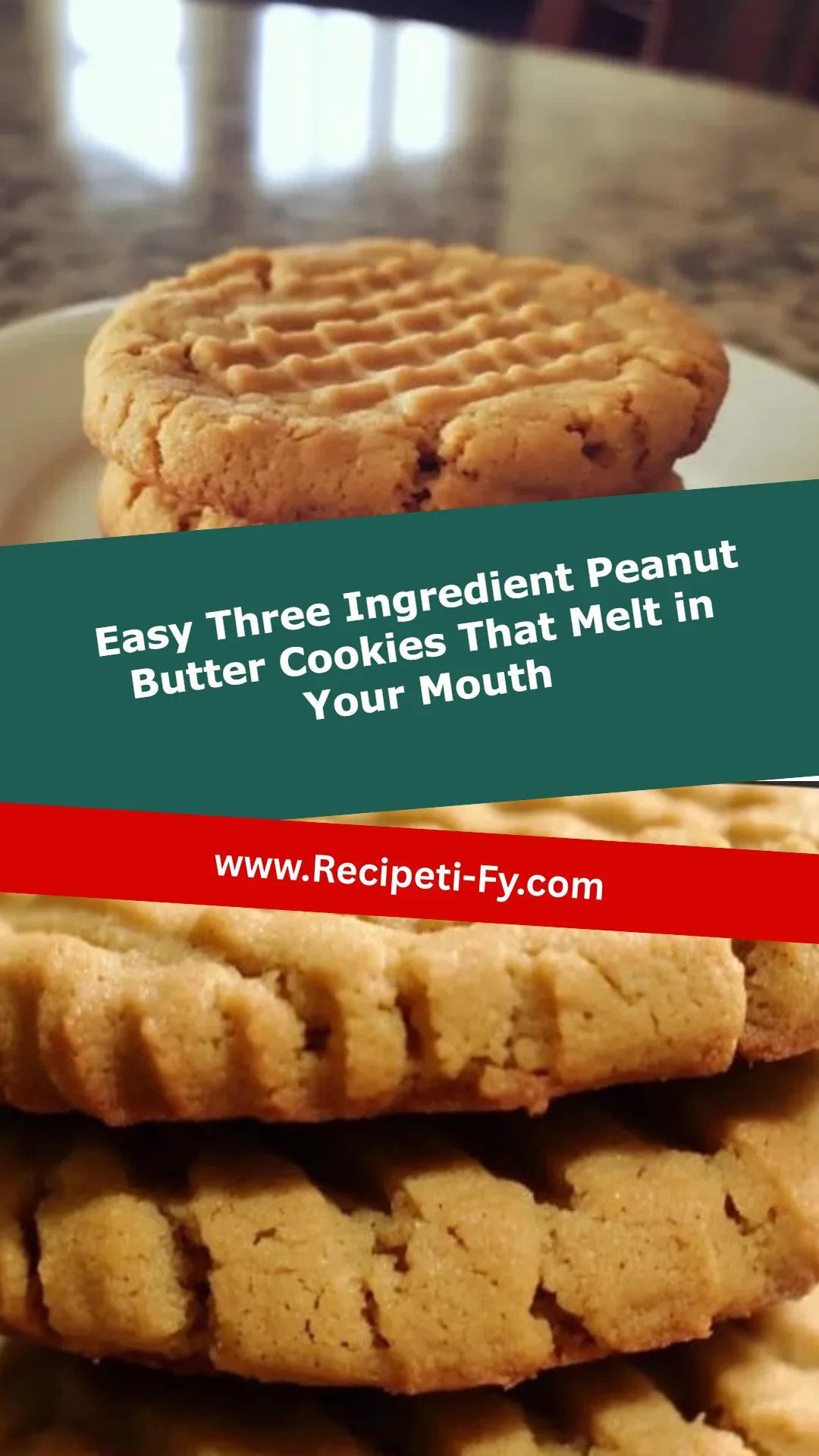 Easy Three Ingredient Peanut Butter Cookies That Melt in Your Mouth