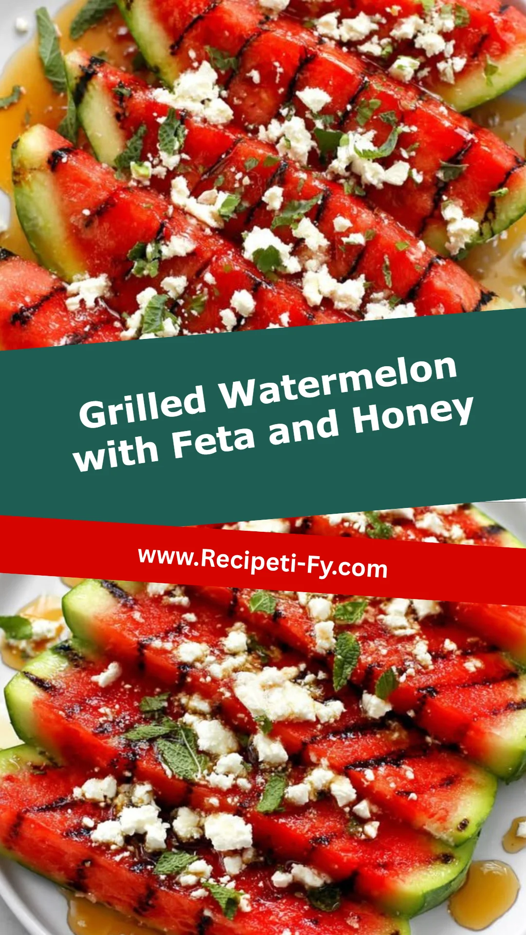 Grilled Watermelon with Feta and Honey