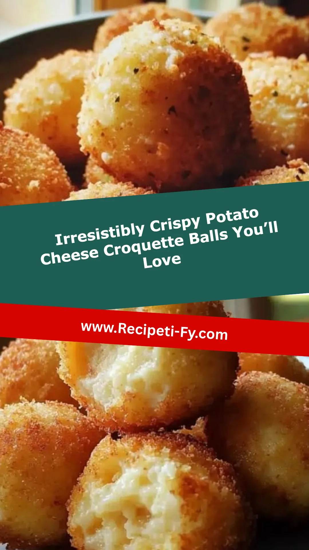 Irresistibly Crispy Potato Cheese Croquette Balls You’ll Love