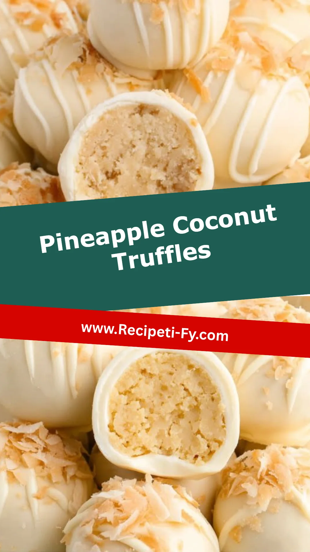Pineapple Coconut Truffles