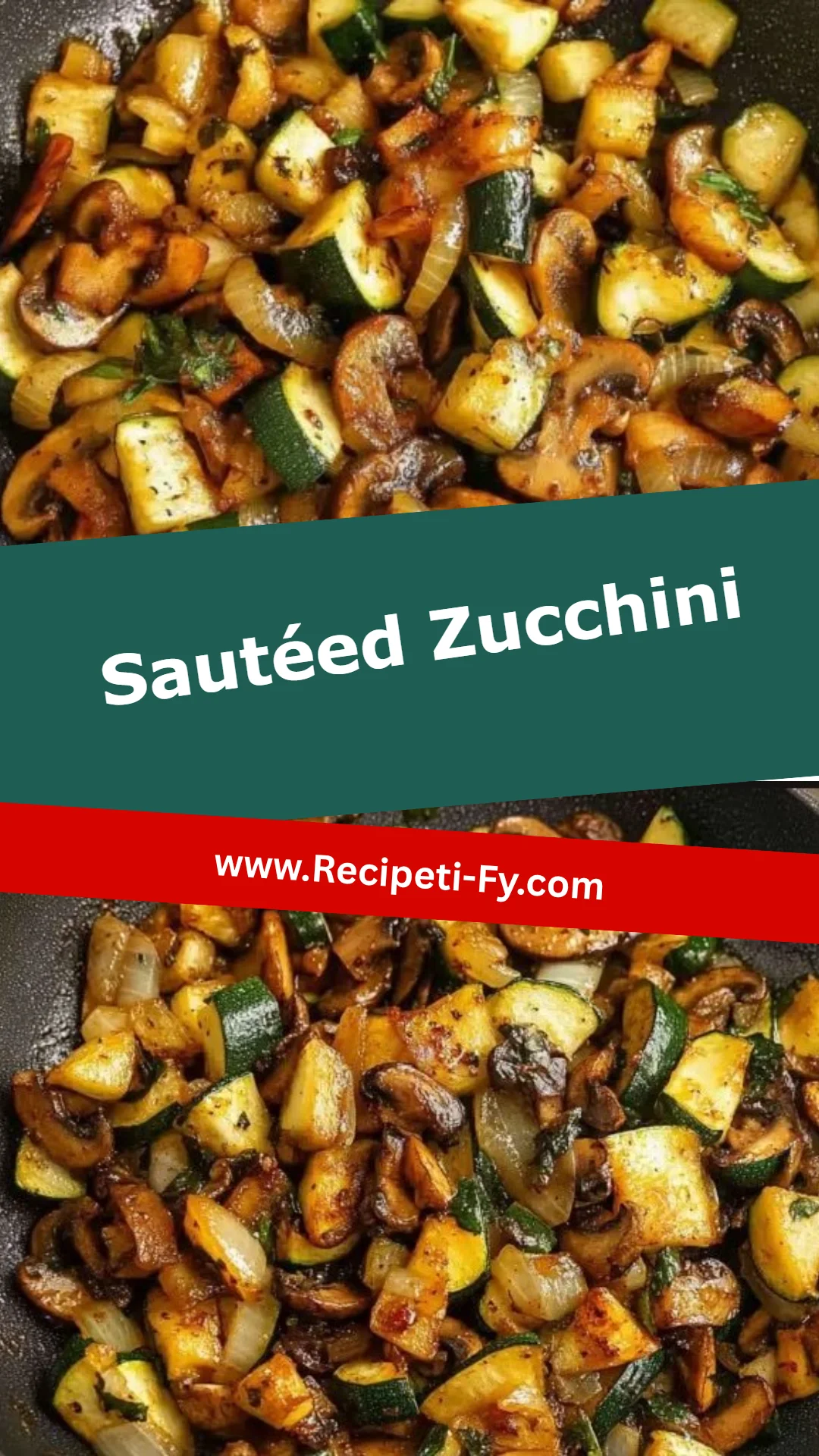 Sautéed Zucchini
