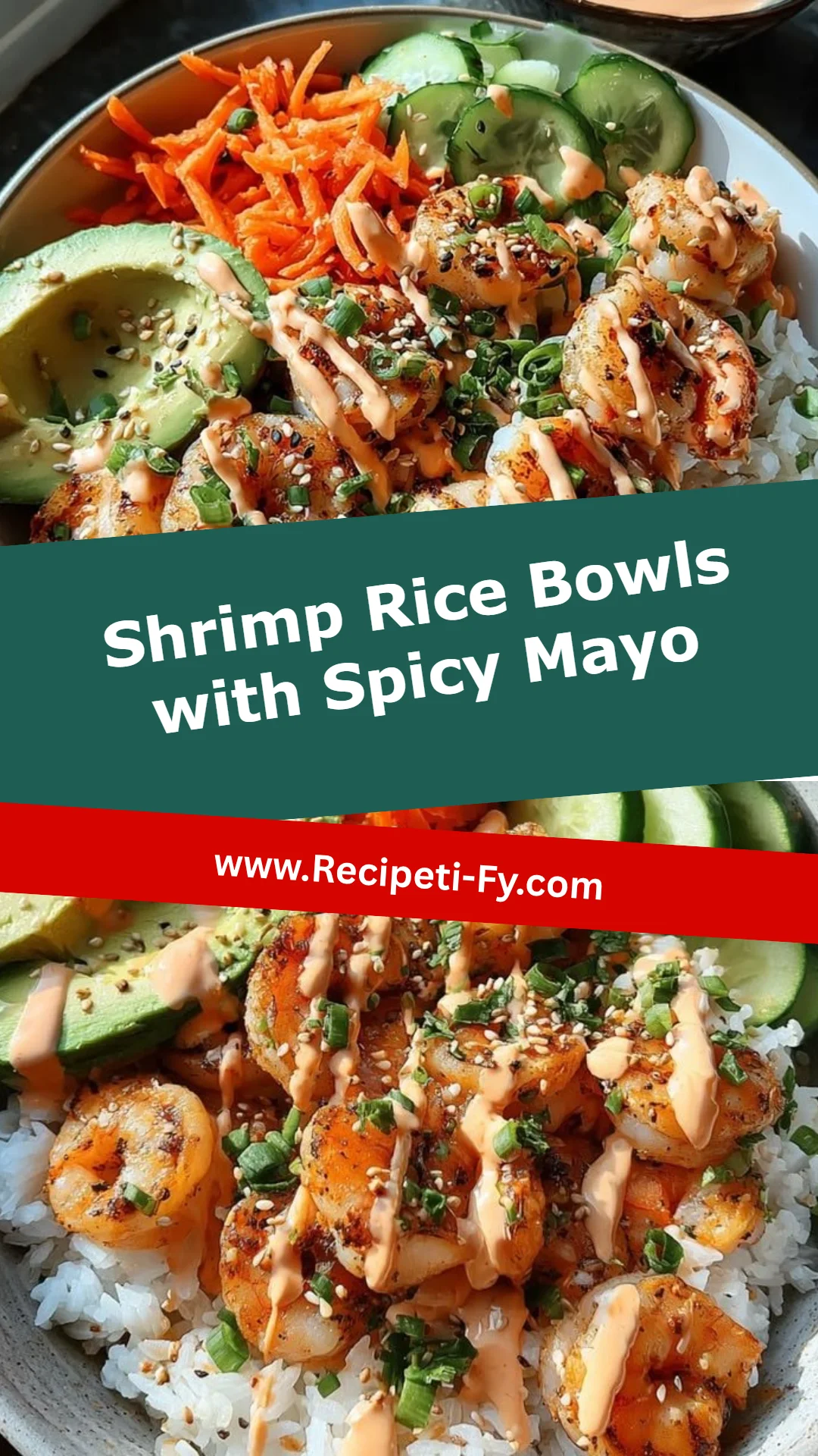 Shrimp Rice Bowls with Spicy Mayo