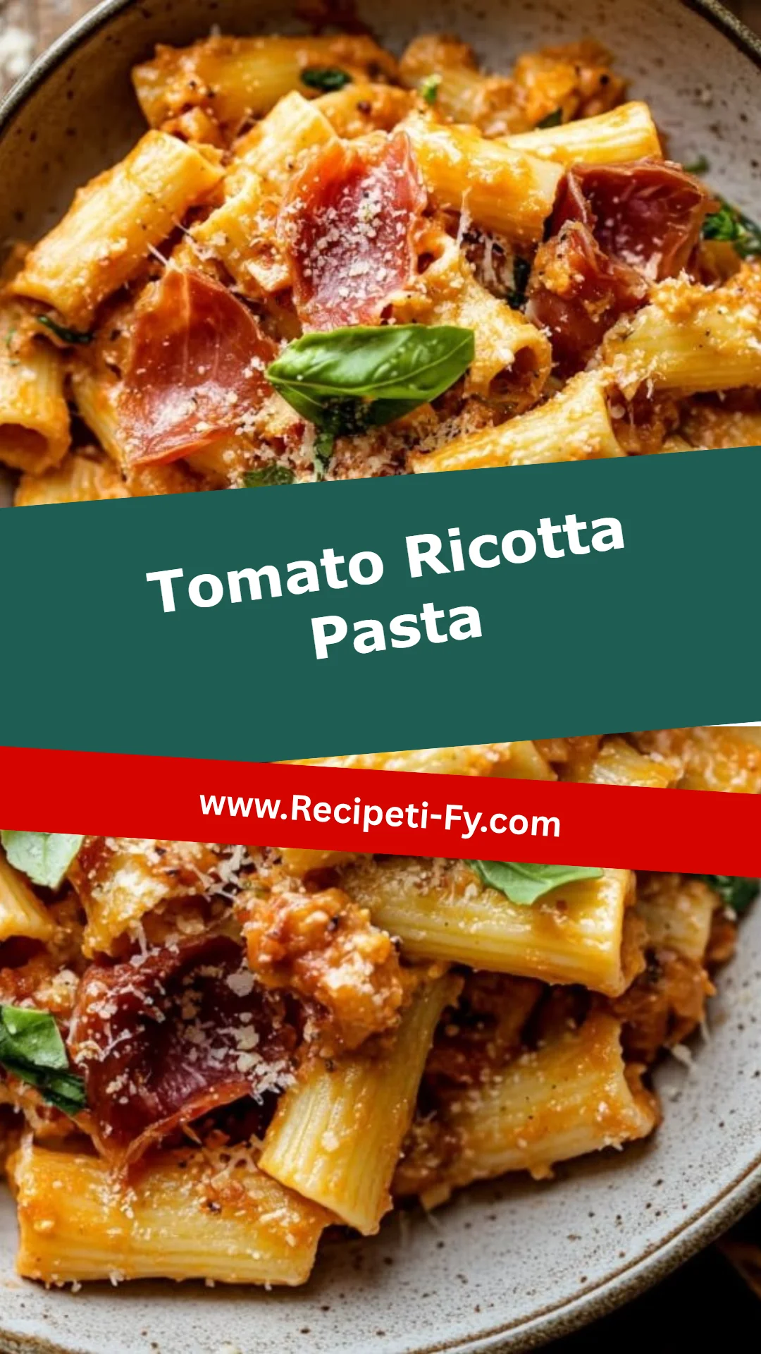 Tomato Ricotta Pasta
