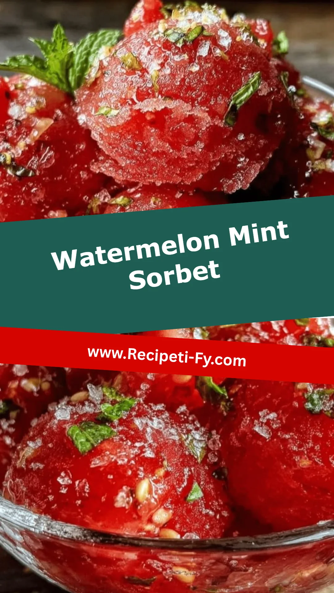 Watermelon Mint Sorbet
