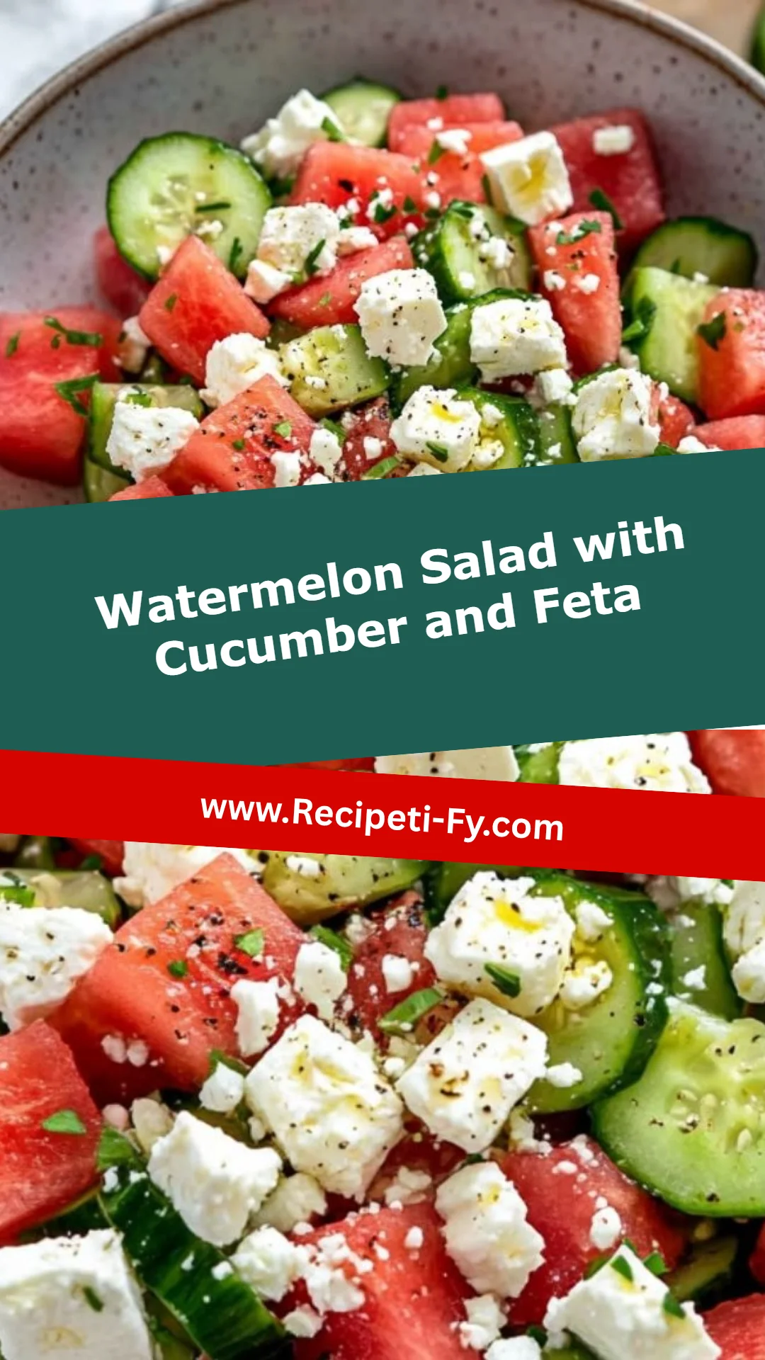 Watermelon Salad with Cucumber and Feta